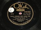 78 tours rpm LOUIS ARMSTRONG on Okeh label on one face