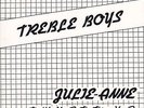 Treble Boys-Julie-Anne b/w The Way You Do... 7” 1983 NYC POWER POP Buttons RARE