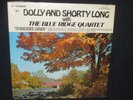 Dolly and Shorty Long with The Blue Ridge Quartet 