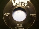The Terrifics - Loco - 1958 Instrumental 45 on Valor