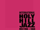 INTERNATIONAL HOLY HILL JAZZ MEETING 1969 * Be   Jazz Re-Edition 2-LP