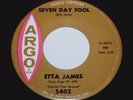 1961 ETTA JAMES  Seven Day Fool  NORTHERN SOUL CLASSIC 45 ON ARGO 5402