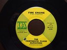 rare garage PSYCH 45 13th FLOOR ELEVATORS Reverbaration Fire Engine 1966