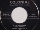 GEORGE HAMILTON IV: If You Don’t Know / A Rose and Baby Ruth COLONIAL 45 VG+