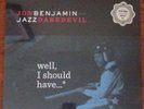H Jon Benjamin Jazz Daredevil Well I Should Have Vinyl Bob's Burgers Archer OOP