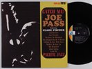 JOE PASS & CLARE FISCHER Catch Me PACIFIC JAZZ LP NM