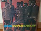 RARE AFRO JAZZ LP SUPER EAGLES VIVA SUPER EAGLES UK PRESS DECCA 1969 LISTEN