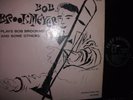 BOB BROOKMEYER PLAYS BOB BROOKMEYER AND SOME OTHERS CLEF MGC-644 DSM MONO OG
