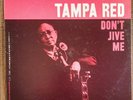 TAMPA RED Don't Jive Me LP Vocals Guitar Kazoo Blues Prestige BLUESVILLE 1043