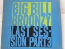 BIG BILL BROONZY-LAST SESSION PART 3 ON VERVE FOLK BLUES LP-NM, PROMO