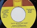 EDDIE KENDRICKS-DATE WITH THE RAIN ON TAMLA NORTHERN 45