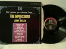 JERRY BUTLER & IMPRESSIONS: For Your Precious Love LP (Stereo flat black label,