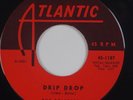 THE DRIFTERS: Drip Drop / Moonlight Bay ATLANTIC 45-1187 Northern Soul 45 NM- 