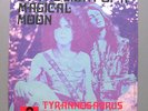 Tyrannosaurus Rex - By The Light Of A Magical Moon / Find A Little Wood POLYDOR