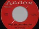 THE TRAVELERS: Teen Age Machine Age ANDEX Doo Wop Rocker ORIG NM 45 Rare  HEAR