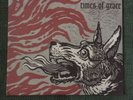 Neurosis Times of Grace original press Isis converge tool relapse