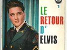 Elvis Presley - Le retour d' Elvis EP from France.