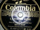 EDITH PIAF la vie en rose / un refrain courait dans la rue  COLUMBIA df 3152 78t