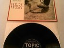 HEDY WEST - OLD TIMES & HARD TIMES LP EX UK 1ST PRESS TOPIC 12T117 BALLADS