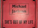 Michael JACKSON She's out of my life (Rare 7