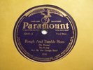 MA RAINEY-ROUGH AND TUMBLE BLUES/MEMPHIS BOUND BLUES-PARAMOUNT 12311-BLUES 78