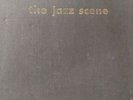 78RPM THE JAZZ SCENE by Norman Granz #325