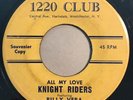 * BILLY VERA & KNIGHT RIDERS All My Love LONER TEEN ROCKABILLY 1220 Club 45 Hear
