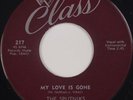 THE SPUTNIKS: My Love Is Gone SOUL Doo Wop CLASS Orig 45 VG++ Gorgeous HEAR