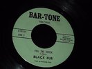1SX BARTONE NORTHERN SOUL FUNK BLACK FUR WHEN WE GET TOGETHER SOON SHOCK