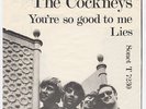 COCKNEYS Lies RARE Denmark 45 UK GROUP not issued in UK garage psych mod HEAR