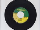 DOCTOR BIRD/ CUT DOWN, NOT ME  -  THE ETHIOPIANS  (68 SKINHEAD REGGAE 7