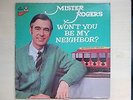 Mr. Pickwick Records Mister Rogers WON'T YOU BE MY NEIGHBOR LP 1973