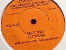 Roy Brown - Party Doll (1 Sided R&B Rocker Demo)