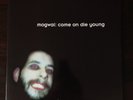 MOGWAI: COME ON DIE YOUNG Double Vinyl LP (1999 Gatefold, Matador OLE 365-1)