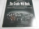 The Cradle Will Rock Marc Blitzstein AMERICAN LEGACY RECORDS T 1001 - 1964