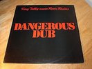 KING TUBBY - MEETS ROOTS RADICS - DANGEROUS DUB - COPASETIC - GREEN VINYL - EX