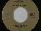 Modern Soul Boogie 45 - Michael Stewart - I Play To Win - North West - mp3