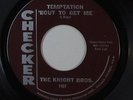 Northern/Deep Soul 45 - Knight Bros. - Temptation 'Bout To - Checker - VG++ mp3