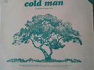 Sy Hightower & The Near Future ?– Cold Man lp