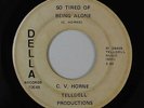 Northern Soul 45 - C.V. Horne - So Tired Of Being Alone - Della - mp3