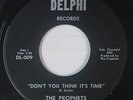 Northern Soul 45 - Prophets - Don't You Think It's Time - Delphi - VG++ mp3