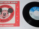 MICKET MOUSE CLUB : MICKEY MOUSE MARCH / MOUSEKETEER (ALMA MATER) (DISNEY)