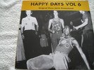 HAPPY DAYS /VOL 3,6,AND 7 ,VERY RARE ON VINYL VGC ,18 AMAZING CLASSICS
