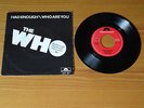 THE WHO - HAD ENOUGH : RARE BELGIAN PICTURE SLEEVE VINYL 7