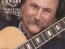DAVID CROSBY - towering inferno