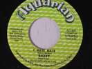 RAZZY: I Hate Hate 45 rare Soul