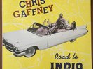 Chris Gaffney Road To Indio Vinyl Record LP