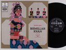 BISMILLAH KHAN Ragas Gujari Todi, Shankara & Piloo-Thumree ODEON LP VG++ india