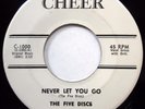 THE FIVE DISCS 45 Never Let You Go / That Was The Time VG++ Doo Wop PROMO mg1161
