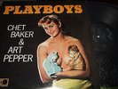 CHET BAKER&ART PEPPER : PLAYBOYS JAPAN LP WORLD PACIFIC RECORDS KING RECORD PJ